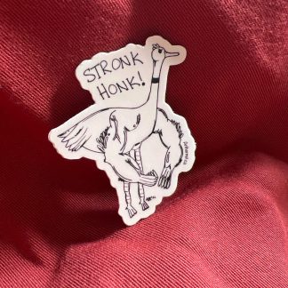 Stronk Honk Sticker